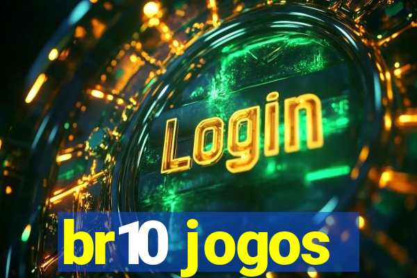 br10 jogos